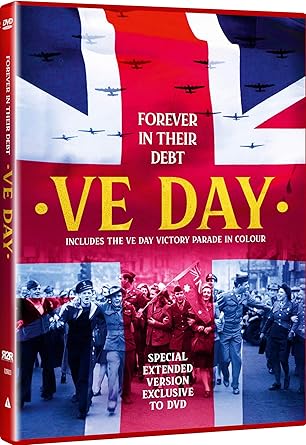 VE DAY - FOREVER IN THEIR DEBT DVD